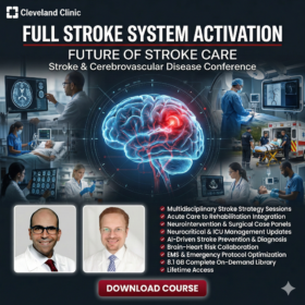 Cleveland Clinic Future of Stroke Care: Stroke and Cerebrovascular Disease Conference