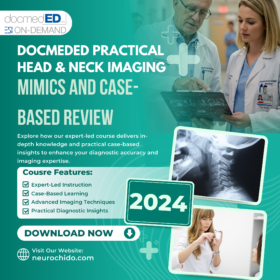 Practical Head & Neck Imaging Mimics and Case-based Review 2024